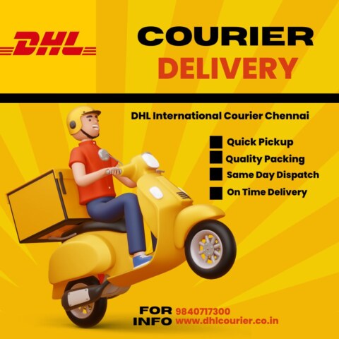 DHL International Courier Chennai: Your Gateway to Reliable Global Shipping