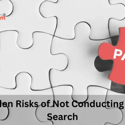 The Hidden Risks of Not Conducting a Patent Search