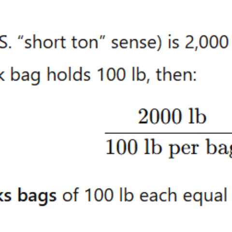 How many woven sacks bags (100 lb each) make up one ton?